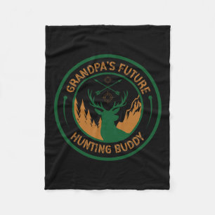 Grandpa's Future Hunting Buddy Grandson Hunting Bu Fleece Blanket