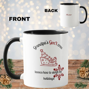 Grandpa's Gen X Crew Knows How To Sleigh The Xmas Mug