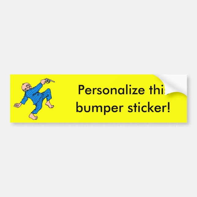Grandpa's Got a Gun! (Personalise This!) Bumper Sticker (Front)