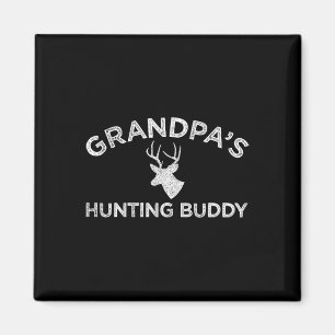 Grandpa's Hunting Buddy Fun Deer Hunting Magnet
