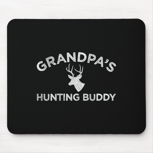 Grandpa's Hunting Buddy Fun Deer Hunting  Mouse Mat (Front)