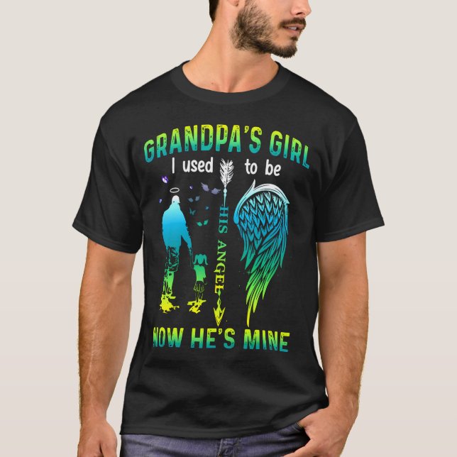 Grandpa'S I Used To Be His Angel Now He'S Mine T-Shirt (Front)