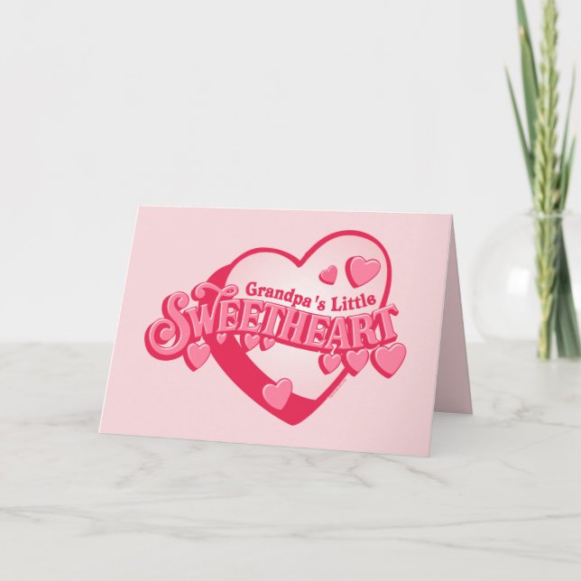 Grandpa's Sweetheart Card (Front)