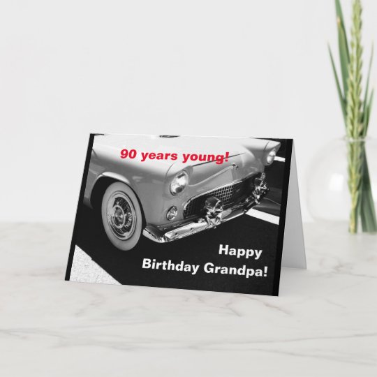 Download Grandpa's vintage car- 90th birthday card | Zazzle.co.uk