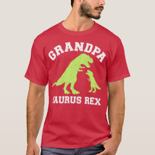 Grandpasaurus rex dinosaur for grandpa T-Shirt