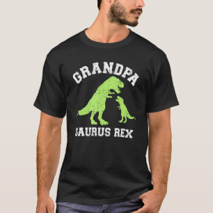 Grandpasaurus rex dinosaur for grandpa T-Shirt