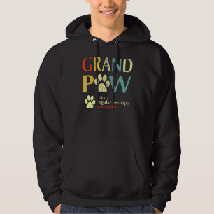 Grandpaw Like A Regular Grandpa But Cooler Fathers Hoodie