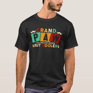 Grandpaw Like Regular Grandpa But Cooler Dog Pop T-Shirt