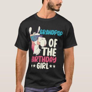 Grandpop of the Birthday Girl Llama Bday Alpaca Pa T-Shirt
