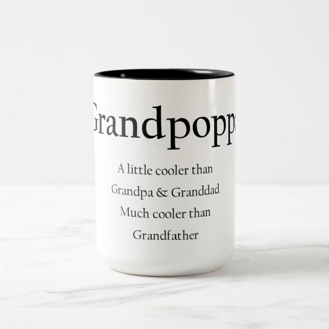 Grandpoppa Coffee Mug, little cooler than granddad Two-Tone Coffee Mug (Center)