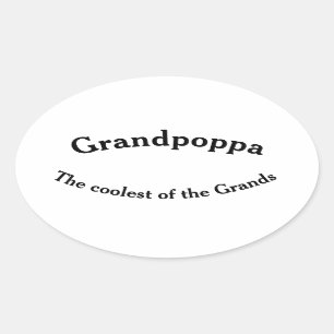 Grandpoppa the coolest of the Grands sticker