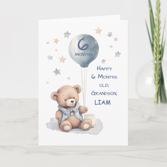 Grandson 6 Month Birthday Personalise Teddy Bear Card (Front)