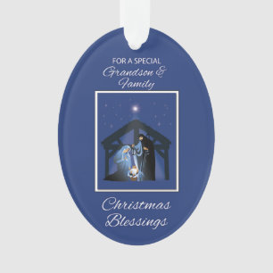 Grandson and Family Christmas Blessings Manger Ornament