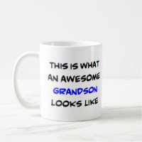 grandson, awesome
