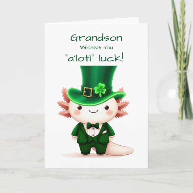 Grandson Axolotl Dressed for St. Patrick's Day Card (Front)
