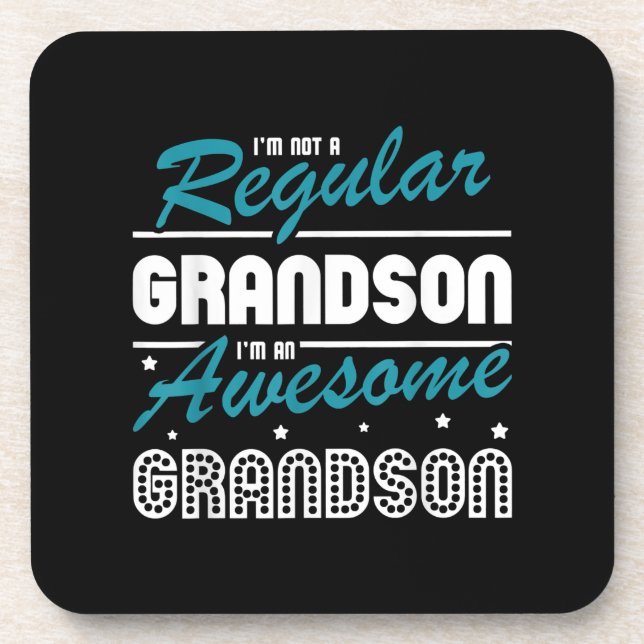 Grandson Gift | Im Not A Regular Grandson Coaster (Front)
