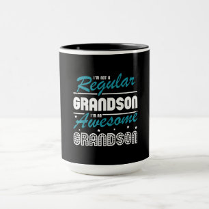 Grandson Gift   Im Not A Regular Grandson Mug