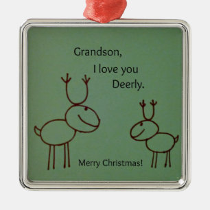 Grandson, I love you Deerly. Metal Tree Decoration