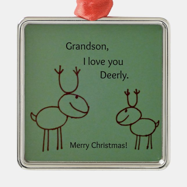 Grandson, I love you Deerly. Metal Tree Decoration (Front)