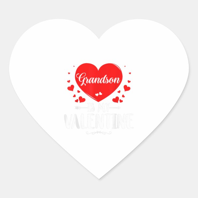 Grandson Is My Valentine Matching Fam Grandma Gift Heart Sticker (Front)