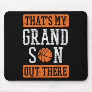 Grandson Out There Basketball Grandma Grandpa Men  Mouse Mat