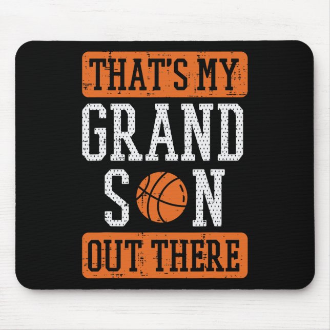 Grandson Out There Basketball Grandma Grandpa Men  Mouse Mat (Front)