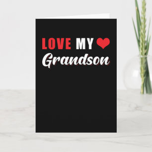 Grandson Saying Love Card
