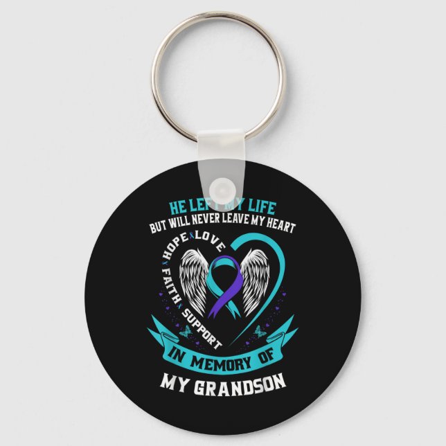 Grandson Suicide Awareness Prevention Memorial Gra Key Ring (Front)