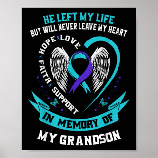 Grandson Suicide Awareness Prevention Memorial Gra Poster