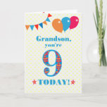 Grandson's 9th Birthday Bunting and Balloons Card<br><div class="desc">A colourful birthday card for a 9-year-old grandson, with the large number 9 filled with an orange, red and blue pattern, outlined in bright blue. There are balloons and bunting at the top, in matching colours and the front cover greeting is, 'Grandson, you're 9 today!' in bright blue lettering, on...</div>