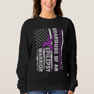 Grandude of a Warrior Epilepsy Purple Ribbon Suppo Sweatshirt