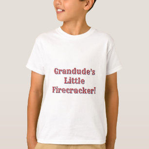 Grandude's Little Firecracker! USA 250 Fireworks T-Shirt