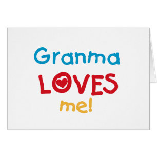 Granma Loves Me T-shirts and Gifts