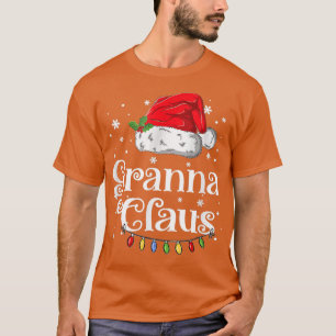 Granna Claus Christmas Pajama Family Matching Xma T-Shirt