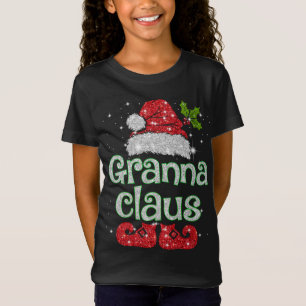 Granna Claus Santa Funny Christmas Pajama Matching T-Shirt