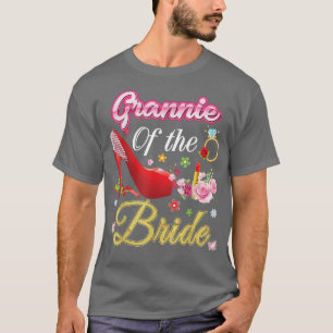 Grannie Of The Bride Happy Wedding Flower Pink Sho T-Shirt