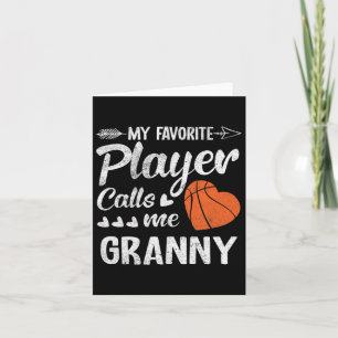 Granny Bysketbyll My Favourite Player Calls Me Gra Card