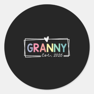 Granny Est 2026 Promoted To Grandma 2026 For Grand Classic Round Sticker
