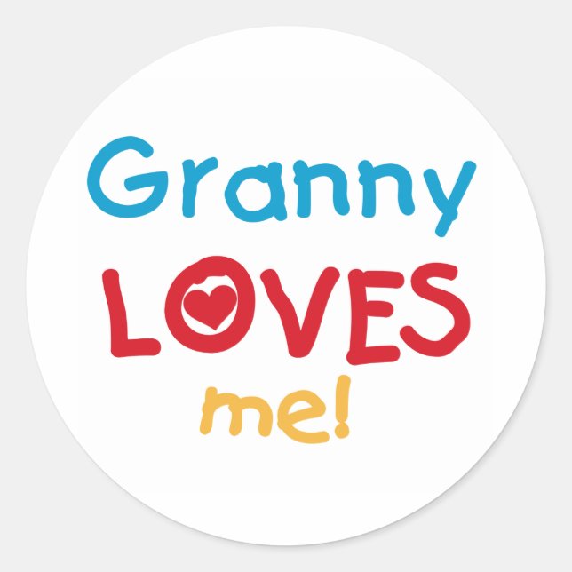 Granny Loves Me Tshirts and Gifts Classic Round Sticker (Front)