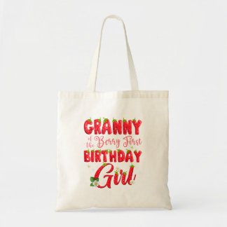 Granny Of Berry First Birthday Girl Strawberry 1st Tote Bag