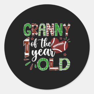Granny Of The 1 Year Old Football First Birthday B Classic Round Sticker