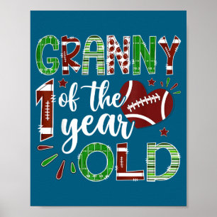 Granny Of The 1 Year Old Football First Birthday B Poster