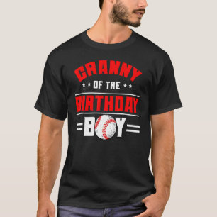 Granny Of The Birthday Boy Baseball Theme Family B T-Shirt