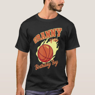 Granny Of The Birthday Boy Basketball Family Bday T-Shirt