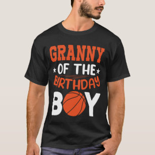 GRANNY Of The Birthday Boy Basketball T-Shirt