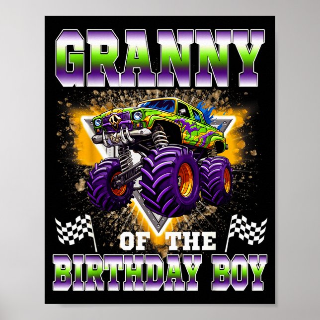 Granny Of The Birthday Boy Monster Truck Birthday  Poster (Front)