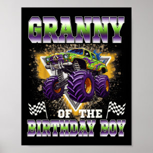 Granny Of The Birthday Boy Monster Truck Birthday  Poster