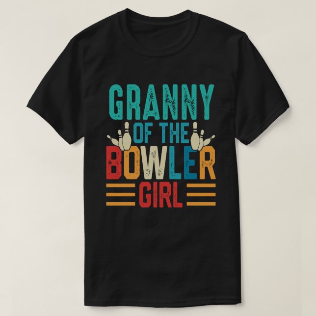 GRANNY Of The Bowler Girl Matching Family Bowling  T-Shirt (Design Front)