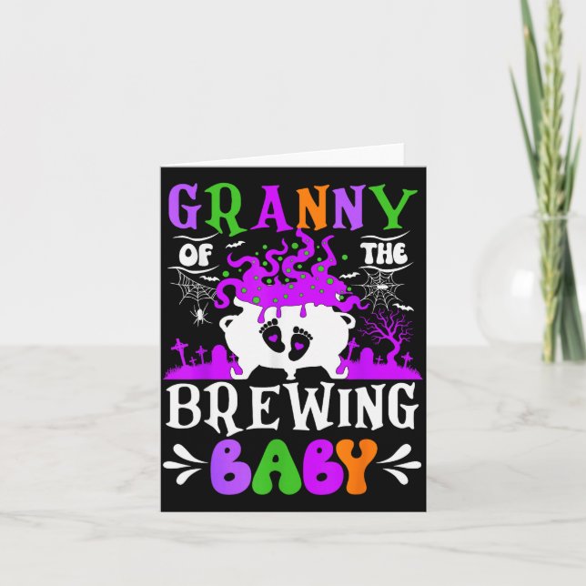 Granny Of The Brewing Baby Grandma To Be Halloween Card (Front)