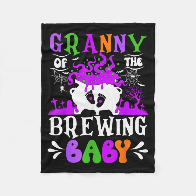 Granny Of The Brewing Baby Grandma To Be Halloween Fleece Blanket (Front)